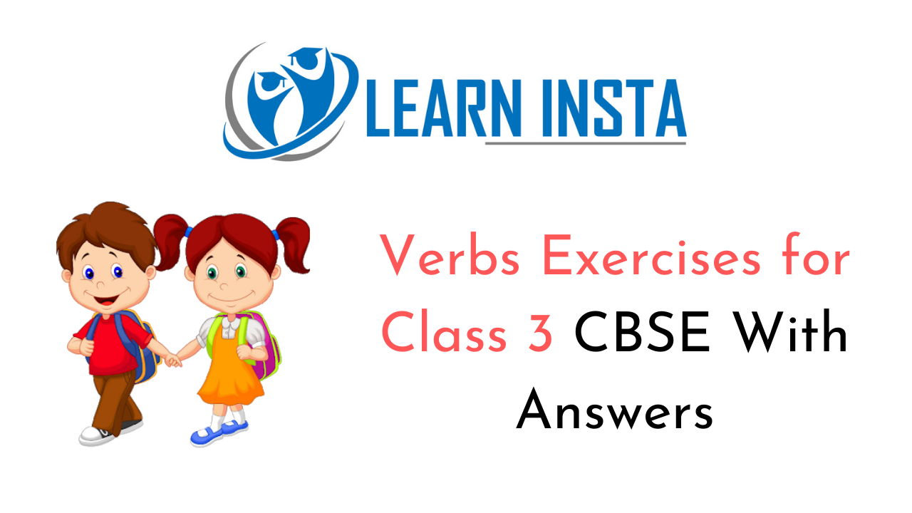 Verbs Worksheet Exercises For Class 3 Cbse With Answers