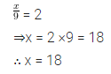 Selina Concise Mathematics Class 7 ICSE Solutions Chapter 12 Simple Linear Equations Ex 12A 9