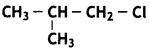 Class 12 Chemistry Important Questions Chapter 10 Haloalkanes and Haloarenes 14