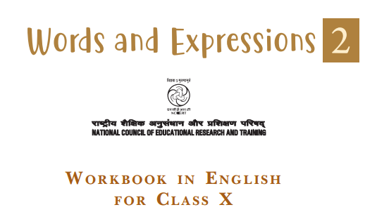 Class 10 English Workbook Solutions