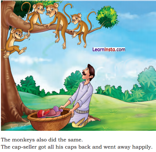 The Cap-seller and the Monkeys Class 1 Question Answer English Chapter 4 3