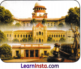 The Role of the Judiciary in Our Society Class 8 Notes SST Part 2 Chapter 4 3