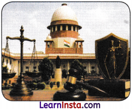 The Role of the Judiciary in Our Society Class 8 Notes SST Part 2 Chapter 4 8